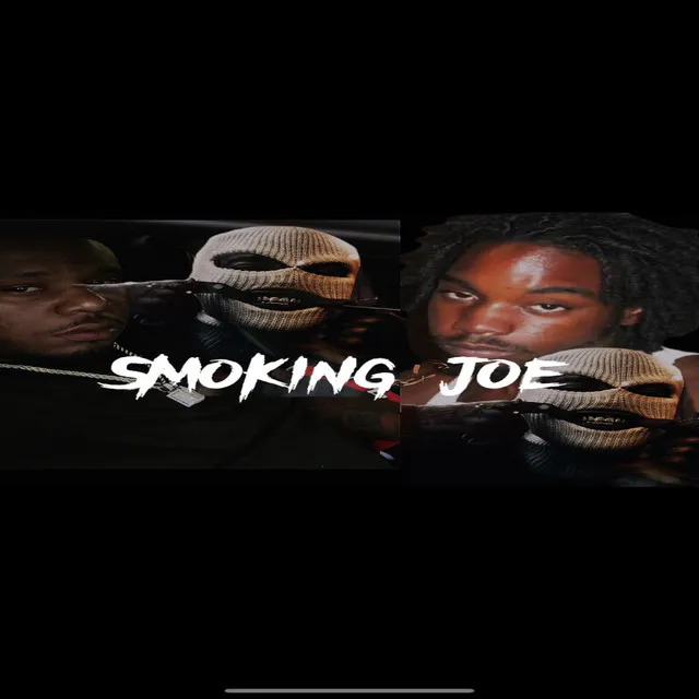 Smoking Joe