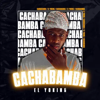 Cachabamba by El Yoking