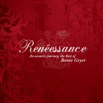 Renéesance by Renee Geyer