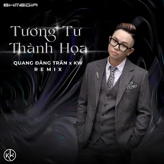 Tương Tư Thành Hoạ (House Lak) by KW