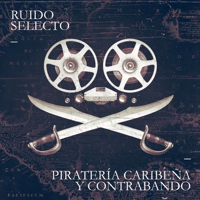 Piratería Caribeña y Contrabando