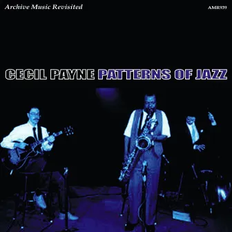 Jazz Patterns by Cecil Payne