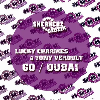 Go / Dubai (Remixes) by Tony Verdult