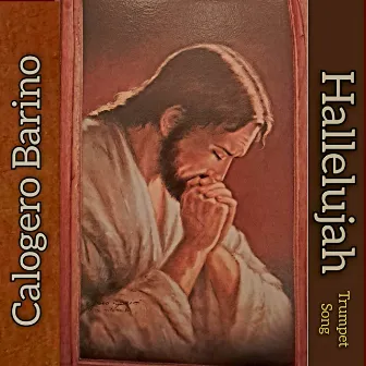 Hallelujah by Calogero Barino