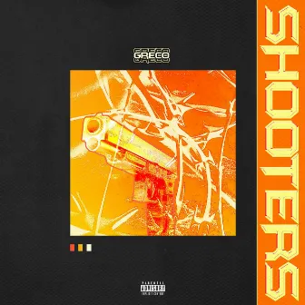 SHOOTERS by GRECO