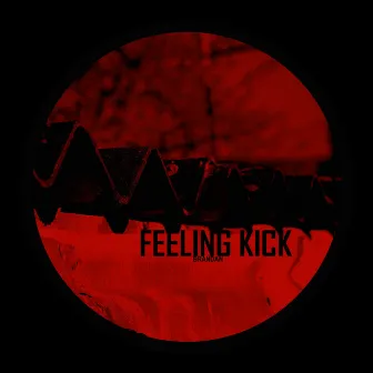 Feeling Kick by Brandan