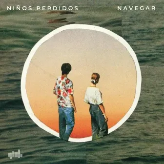 Navegar by Niños Perdidos