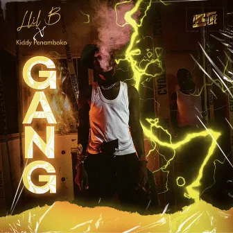 GANG by Llil B