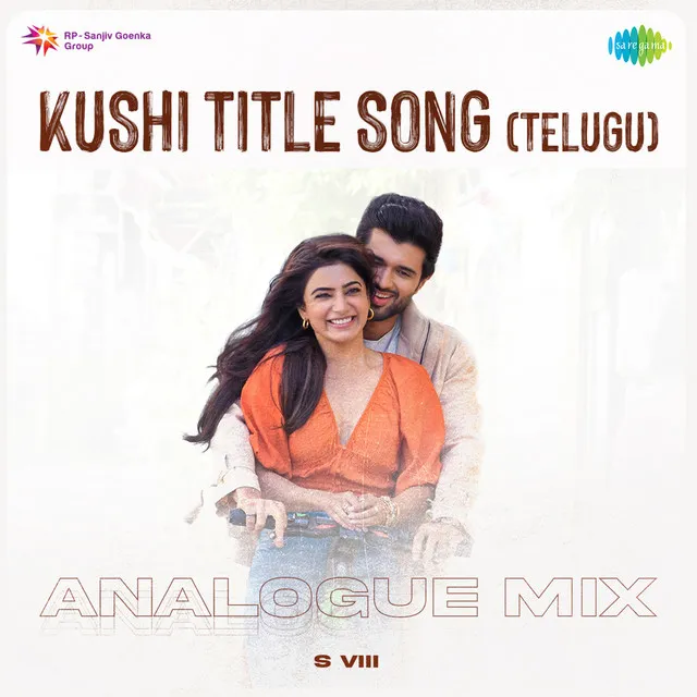 Kushi Title Song - Analogue Mix