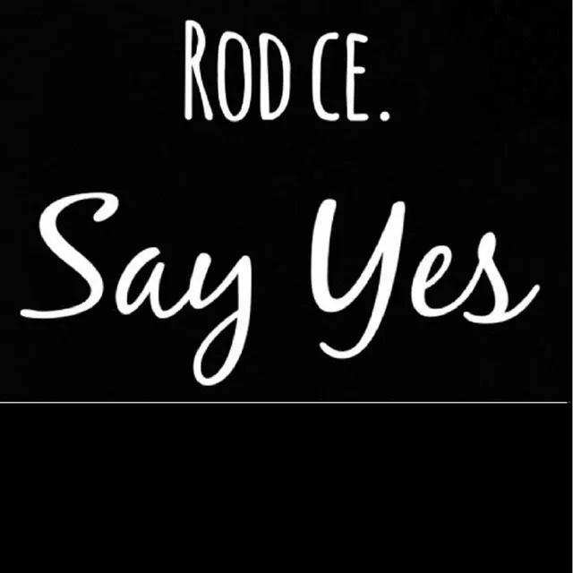 Say Yes