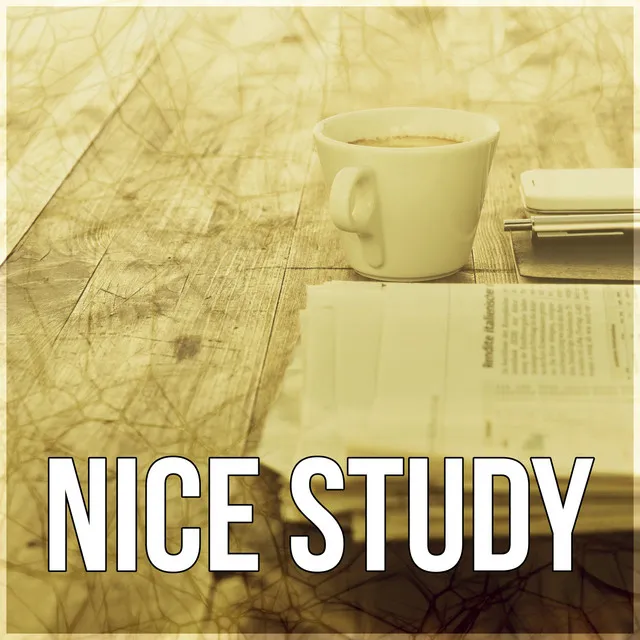 Nice Study – Music for Studying, Relaxing Piano Music for Reading, Learning, Writing, Focus & Brain Power