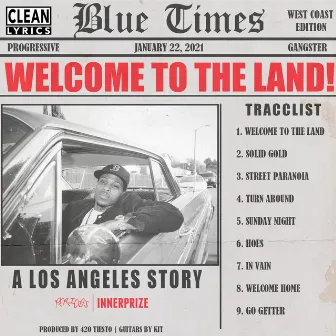 Welcome to the Land by G Perico