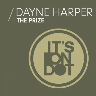 The Prize by Dayne Harper