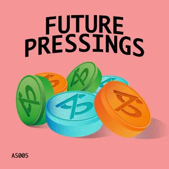 Future Pressings by Ceemoar