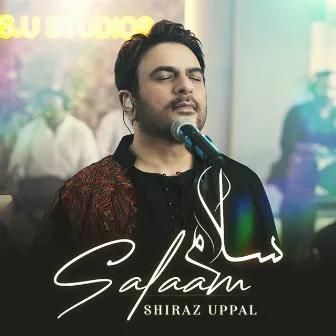 Salaam by Shiraz Uppal