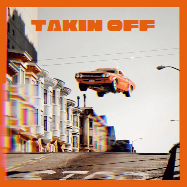 Takin' Off