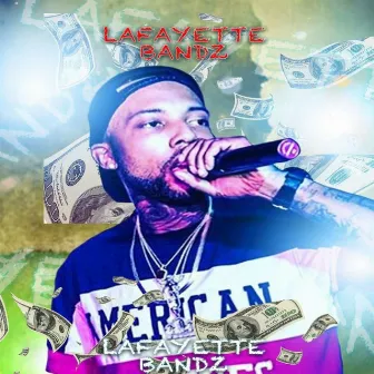 Bandz - Single by lafayette bandz