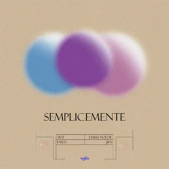 SEMPLICEMENTE by Fares