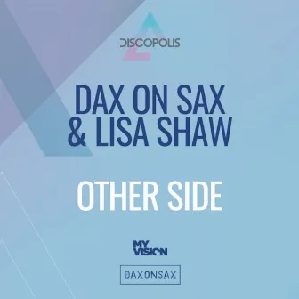 Other Side by Dax On Sax