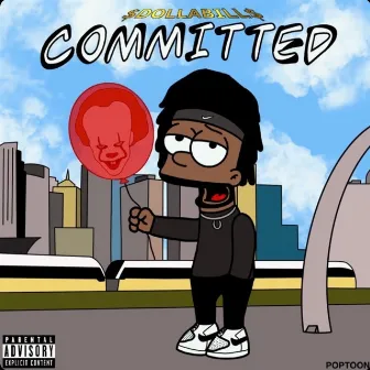 Committed by $dollabill$