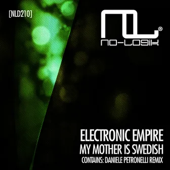 My Mother Is Swedish by Electronic Empire