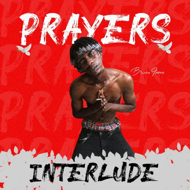 Prayers[Interlude]