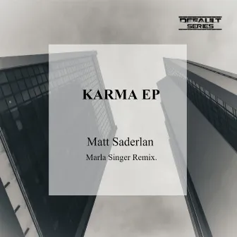 Karma by Matt Saderlan