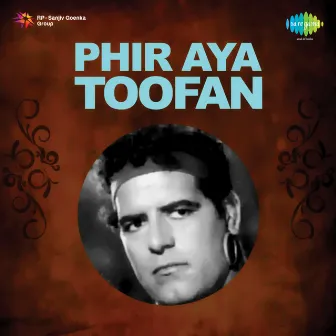 Phir Aya Toofan (Original Motion Picture Soundtrack) by Robin Banerjee