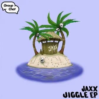 Jiggle EP by Jaxx