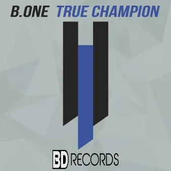 True Champion by Bone