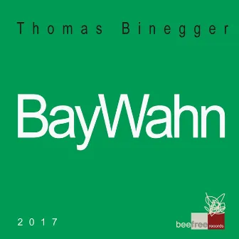 Baywahn by Thomas Binegger