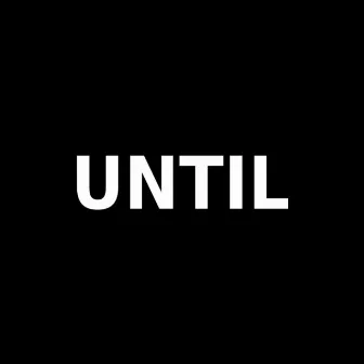 Until by HN