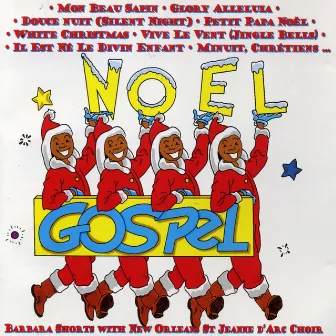 Noël Gospel by New Orleans St Jeanne D'Arc Choir