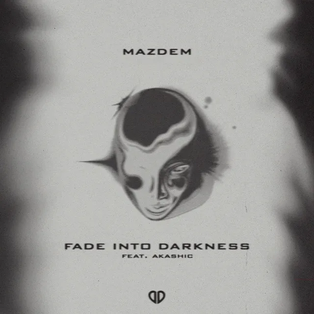 Fade Into Darkness