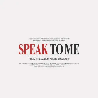 Speak to Me by Plastic Estate