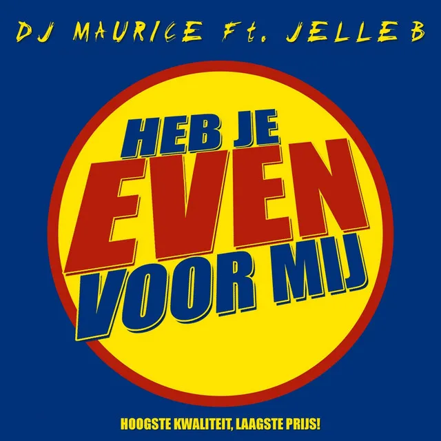 Heb Je Even Voor Mij