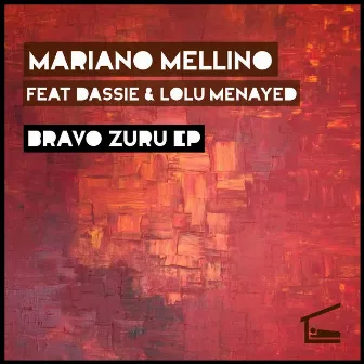 Bravo Zuru by Lolu Menayed