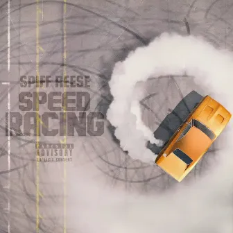 Speed Racing by Spiff Reese