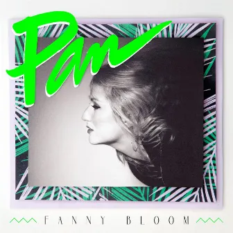 Pan by Fanny Bloom