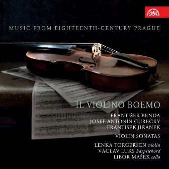 Il violino Boemo. Music from 18th Century Prague by Lenka Torgersen