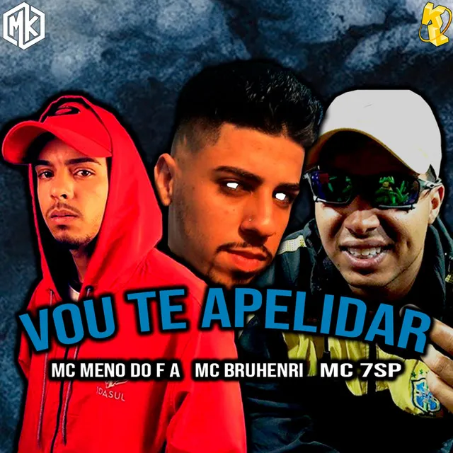 Vou Te Apelida (feat. Mano Kaue)