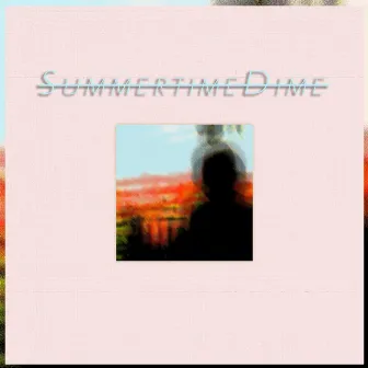 Summertime Dime by DB