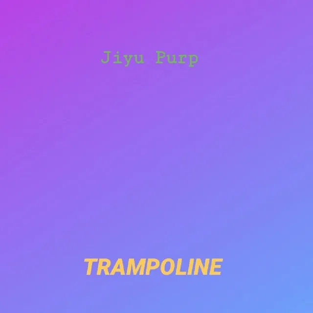 TRAMPOLINE