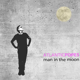 Man in the Moon by Atlantic Popes