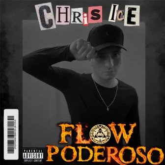 Flow Poderoso by Cris ice