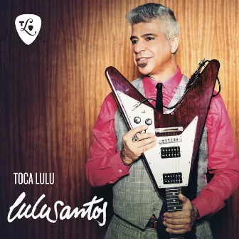 Toca Lulu by Lulu Santos