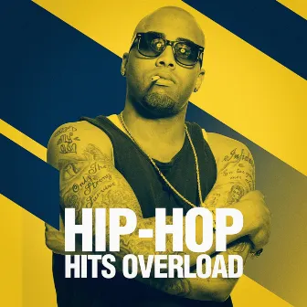 Hip-Hop Hits Overload by Hip Hop Audio Stars