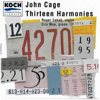 John Cage - Thirteen Harmonies/Roger Zahab by Eric Moe