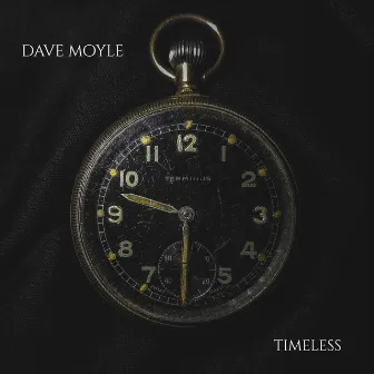 Timeless by Dave Moyle