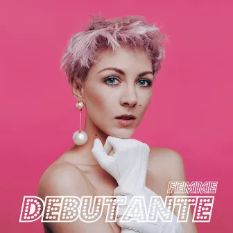 Debutante by FEMME